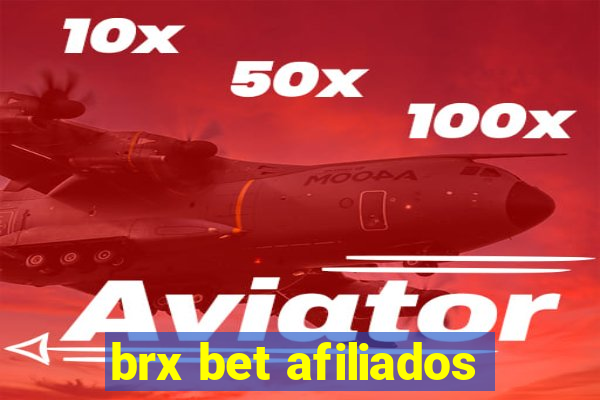 brx bet afiliados